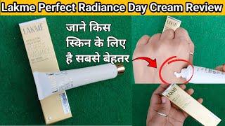 Lakme Perfect Radiance Day Cream Review ll 7 दिन में Clear Glowing Skin ll#viral#trending#skincare