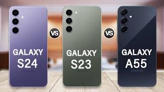 Samsung Galaxy A55 Vs Galaxy S23 Vs Galaxy S24 Specs Review