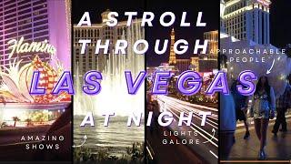 A Dazzling Nighttime Walking Tour on the Las Vegas Strip | Bellagio Fountain & Live Music 