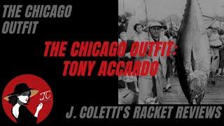 Episode 43:  The Chicago Outfit- Tony Accardo