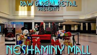 THE REAL TOURS: #60 Neshaminy Mall 2024 Year-End update - Raw & Real Retail