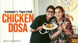 Ammu’s Special Chicken Dosa  | Amritha Suresh | Abhirami Suresh  | Ag Vlogs