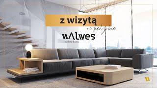 Z wizytą w Alwes Collections - Fabryka Mebli Tapicerowanych