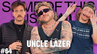 Uncle Lazer still oiled up from the fields | SOTIB #64