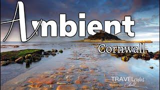 Ambient Relaxation 4k | Drone Film Over The Stunning Cornwall Coast 26 Minutes Of Pure Chill