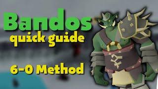 Bandos Quick Guide - 6-0 Method (crossbow) | OSRS