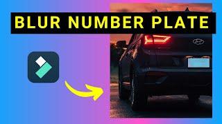 How to Blur Car Number Plate in Video in Filmora 14 using the Planar Tracking Feature