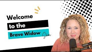 Welcome to the Brave Widow Show!