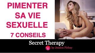 7 conseils pour pimenter sa vie sexuelle en couple