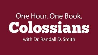 One Hour. One Book: Colossians