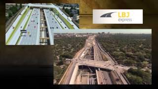 New LBJ Express Aerial Video Shows the Vision is Becoming Reality