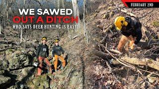 Sawing Out a Ditch - Making the Farm Easier to Hunt | Bowhunting Whitetails w/ Bill Winke