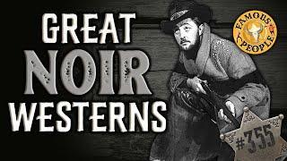 Great Noir Westerns