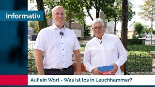 Auf ein Wort - Was ist los in Lauchhammer?