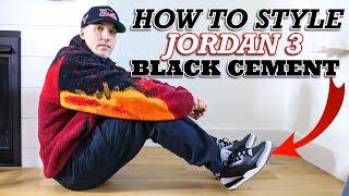 How To Style: Air Jordan 3 "Black Cement" Sneakers On Feet W/ Outfits 2024