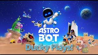 Ducky Plays: Astro Bot!