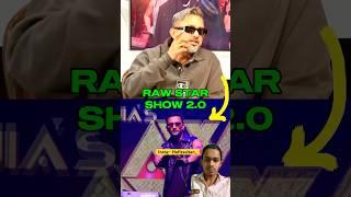 HONEY SINGH TALKING ABOUT HIS SHOW INDIA'S RAW STAR  || #shorts #honeysingh