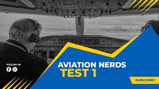 Aviation Nerds Test - 1