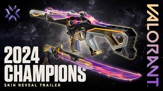 Champions 2024 Skin Reveal Trailer // VALORANT