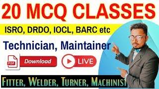 ISRO, DRDO, IOCL, ONGC, BARC Etc MCQ Live Class || FITTER, WELDER, MACHINIST, TURNER