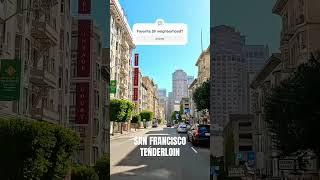 San Francisco, California, Tenderloin District