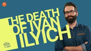 The Book Club: The Death of Ivan Ilyich by Tolstoy with Matt Walsh | The Book Club