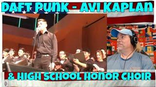 Daft Punk - Avi Kaplan & High School Honor Choir - REACTION