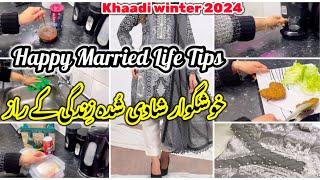 8 Tips for Happy Married Life || pakistani mom work day routine ||khaadi winter dress designing 2024