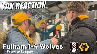 WOLFTASTIC Fulham 1-4 Wolves Instant Fan Reaction | Premier League