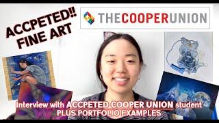 Interview with ACCEPTED COOPER UNION!! Student || FINE ART & Her ART PORTFOLIO