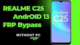 Realme C25 FRP/Google Account Unlock 2024 (Without PC) || RMX3191/RMX3193 FRP BYPASS Without PC