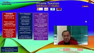 TAXATION -TRAIN Law - Gross Income - Dean Joe-Santos Balagtas Bisquera - UM BAR Review.