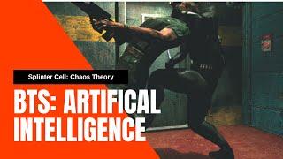 #SplinterCell Splinter Cell: Chaos Theory Behind The Scenes: Artificial Intelligence