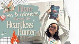 1 livre en 5 minutes ! ⏱ Épisode #25 : Heartless Hunter ! 