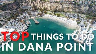 Top Things to Do in Dana Point | Best Activities in Dana Point