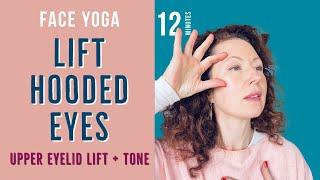 LIFT HOODED EYES - Upper Eyelid Lift and Beautiful Eyes with these Top 3 Moves