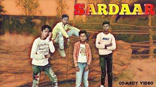 Sardaar | Comedy Video | Shivansh Tiwari Films Present | STF |