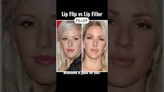 Lip Flip & Lip Filler | Celebrities Before After | Whichone is a Better Option for U? #viral #shorts