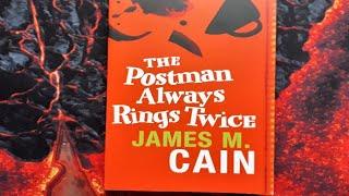 The Postman Always Rings Twice by James M Cain