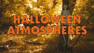 Halloween Atmospheres: The Complete Series  Halloween Ambiance & Background Music