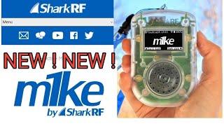 m1Ke - Shark Rf -Digital PTT