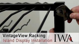 VintageView Island Display Wine Racks Installation