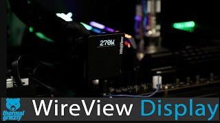 WireView GPU Power Meter Display -DazLab Stupid Ep15