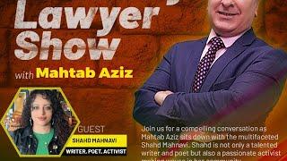 The Celebrity Lawyer Show with Mahtab Aziz