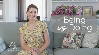 Being vs Doing | Rolene Strauss