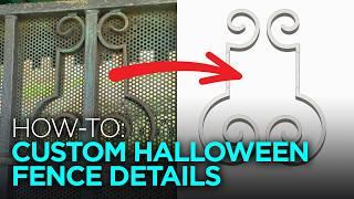 Designing Custom Halloween Fence Details