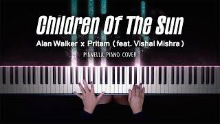 Alan Walker x Pritam - Children Of The Sun (feat. Vishal Mishra) | Piano Cover by Pianella Piano