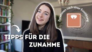 Zunehmen nach einer Essstörung | TIPPS für die Zunahme