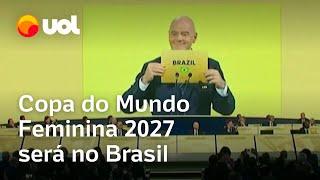 Brasil será sede da Copa do Mundo Feminina de 2027