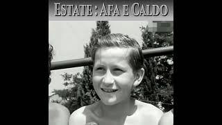 Estate 60-70: Caldo e Afa d'epoca